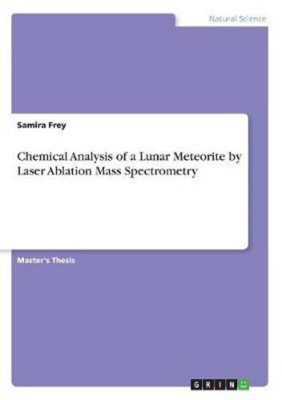 Cover for Frey · Chemical Analysis of a Lunar Meteo (Book) (2017)