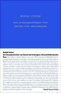 Das Zusammenwirken von Ärzten u - Steiner - Bøger -  - 9783727431821 - 