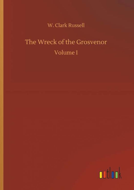 Cover for Russell · The Wreck of the Grosvenor (Buch) (2018)