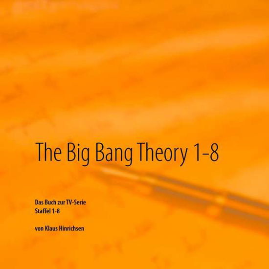 Cover for Hinrichsen · The Big Bang Theory 1 - 8 (Book)