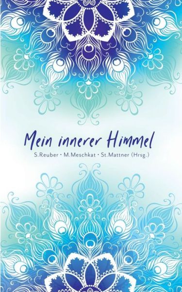 Cover for Mein innerer Himmel (Paperback Book) (2019)
