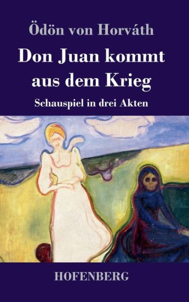 Cover for Horváth · Don Juan kommt aus dem Krieg (Book) (2020)