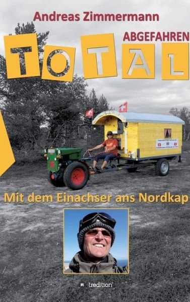 Total abgefahren - Mit dem E - Zimmermann - Książki -  - 9783748263821 - 30 września 2019