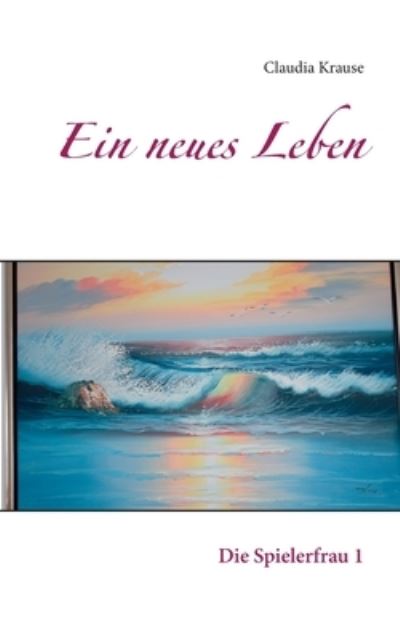 Cover for Krause · Ein neues Leben (N/A) (2021)