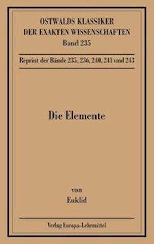 Cover for Euklid · Die Elemente, Bücher I-XIII (Book)