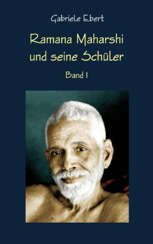 Cover for Gabriele Ebert · Ramana Maharshi Und Seine Schüler (Paperback Book) [German edition] (2023)