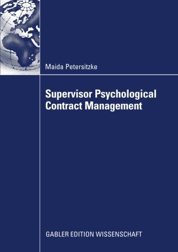 Cover for Maida Petersitzke · Supervisor Psychological Contract Management: Developing an Integrated Perspective on Managing Employee Perceptions of Obligations (Paperback Book) [2009 edition] (2009)