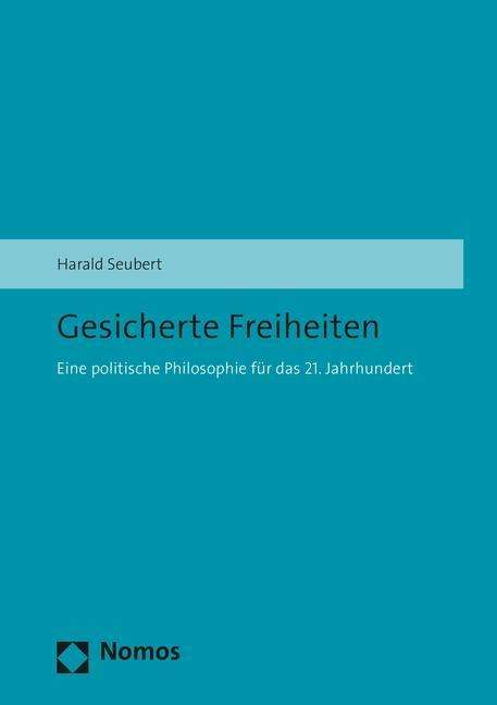 Cover for Seubert · Gesicherte Freiheiten (Book) (2015)