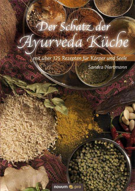 Cover for Hartmann · Schatz der Ayurveda Küche (Bok)