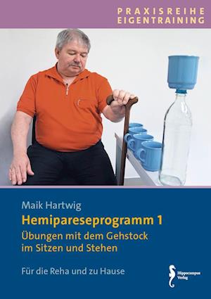 Cover for Maik Hartwig · Hemipareseprogramm 1 (Book) (2024)