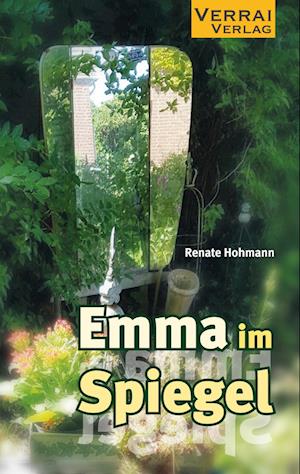 Cover for Renate Hohmann · Emma im Spiegel (Bok) (2023)