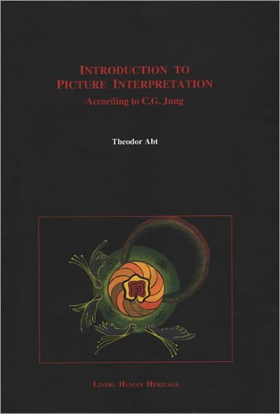 Cover for Theodor Abt · Introduction to Picture Interpretation: According to C G Jung (Hardcover Book) (2005)
