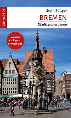 Cover for Steffi Böttger · Bremen (Buch) (2024)