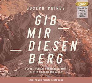 Gib mir diesen Berg - Joseph Prince - Inne - Grace today Verlag - 9783959331821 - 6 września 2021