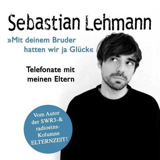 Cover for Lehmann · Mit deinem Bruder hatten wir,CD (Bok)