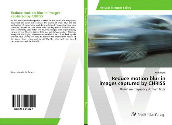 Cover for Zheng · Reduce motion blur in images capt (Bok)