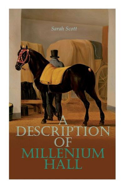 Cover for Sarah Scott · A Description of Millenium Hall (Paperback Book) (2020)