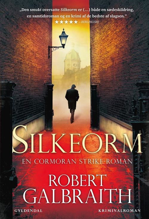 Silkeorm - Robert Galbraith - Bøger - Gyldendal - 9788702178821 - 1. juli 2015