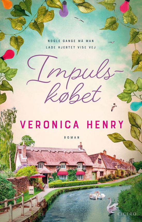 Cover for Veronica Henry · Impulskøbet (Indbundet Bog) [1. udgave] (2023)