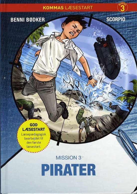 Cover for Benni Bødker · Kommas læsestart: Scorpio - pirater - mission 3 - niveau 3 (Hardcover bog) [2. udgave] (2016)