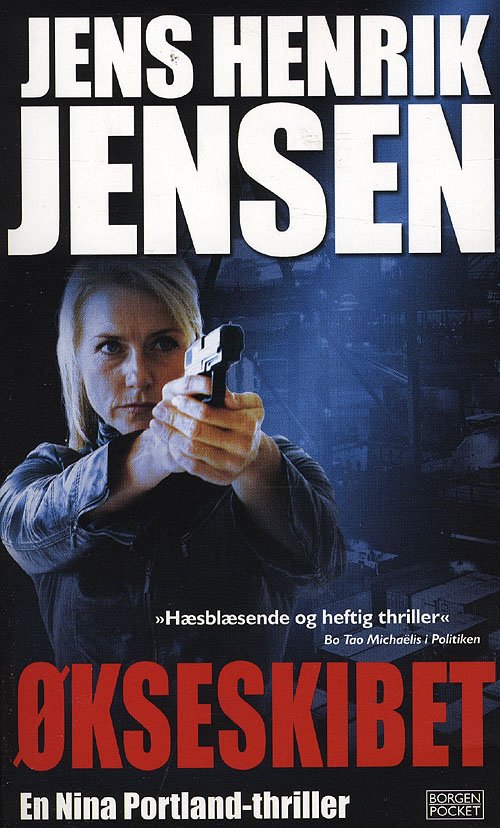 Cover for Jens Henrik Jensen · En Nina Portland-thriller Borgen pocket: Økseskibet (Pocketbok) [5:e utgåva] (2008)