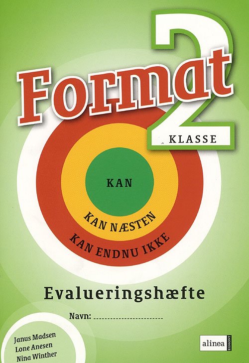 Cover for Janus Madsen; Lone Anesen; Nina Winther Arnt · Format: Format 2, Evalueringshæfte (Buch) [1. Ausgabe] (2009)