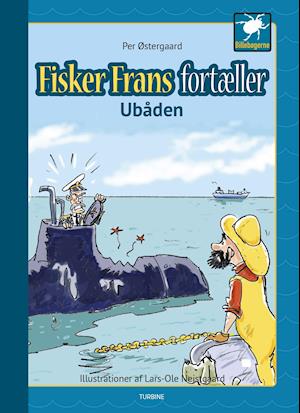 Cover for Per Østergaard · Billebøgerne: Fisker Frans fortæller - Ubåden (Hardcover Book) [1e uitgave] (2020)