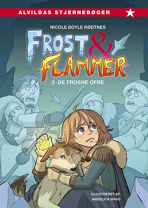 Cover for Nicole Boyle Rødtnes · Frost og flammer: Frost og flammer 2: De frosne ofre (Bound Book) [1st edition] (2022)