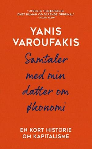 Cover for Yanis Varoufakis · Samtaler med min datter om økonomi (Hæftet bog) [1. udgave] (2019)