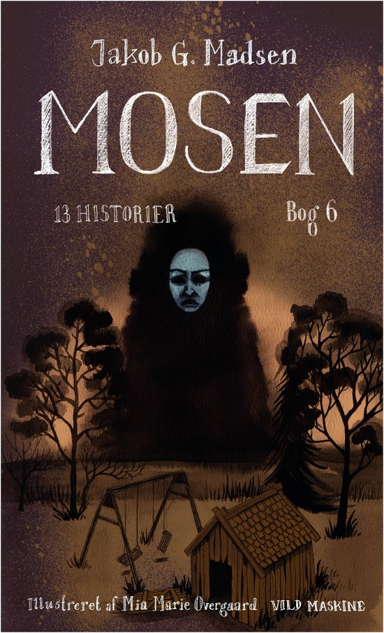 Cover for Jakob G. Madsen · 13 HISTORIER: Mosen (Bound Book) [1. Painos] (2020)