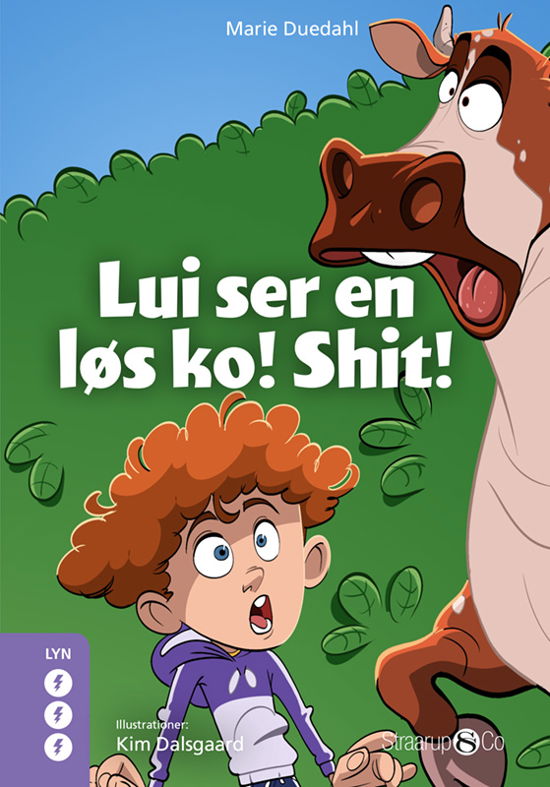 Lyn: Lui ser en løs ko! Shit! - Marie Duedahl - Bücher - Straarup & Co - 9788775927821 - 26. Januar 2024