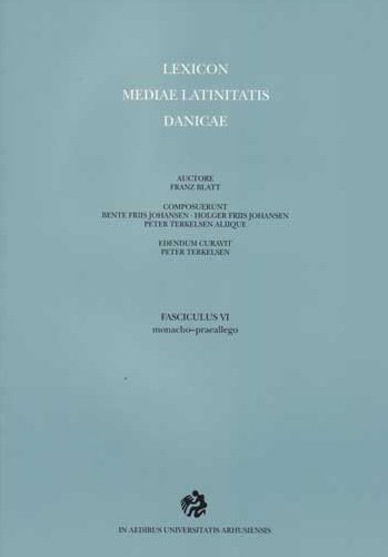 Holger Friis Johansen; Bente Friis Johansen; Peter Terkelsen · Lexicon: Lexicon mediae latinitatis Danicae 6 (Sewn Spine Book) [1st edition] (2005)