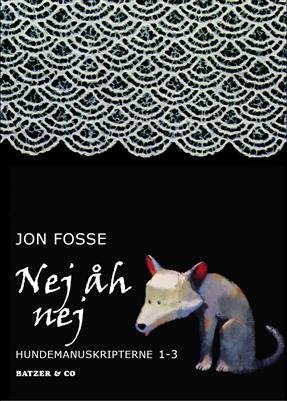 Cover for Jon Fosse · Nej åh nej (Book) [1e uitgave] (2009)