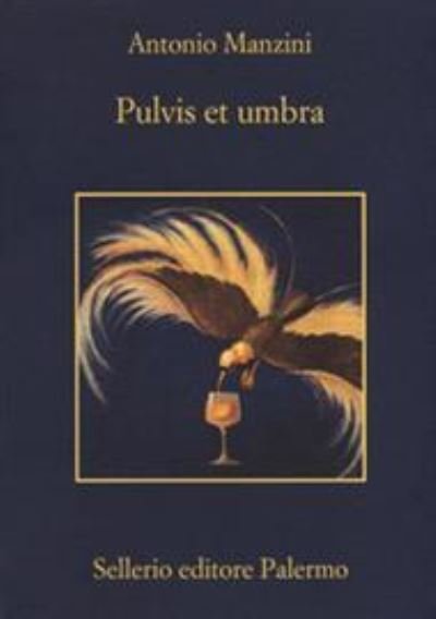 Cover for Antonio Manzini · Pulvis et umbra (MERCH) (2017)
