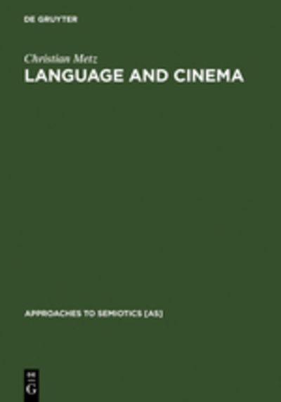 Cover for Metz · Language and Cinema (Book) (1974)