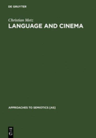 Cover for Metz · Language and Cinema (Bog) (1974)