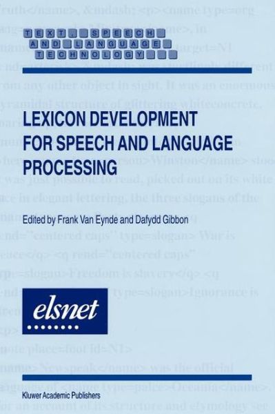 Cover for Frank Van Eynde · Lexicon Development for Speech and Language Processing - Text, Speech and Language Technology (Paperback Book) [Softcover reprint of hardcover 1st ed. 2000 edition] (2010)