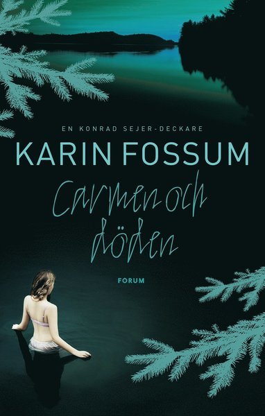 Cover for Karin Fossum · Konrad Sejer: Carmen och döden (Gebundesens Buch) (2014)