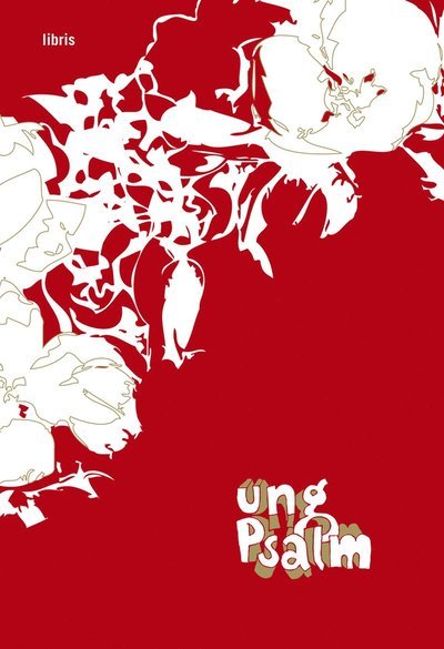Cover for Anna Stenlund · Ung psalm [Musiktryck] (Indbundet Bog) (2006)