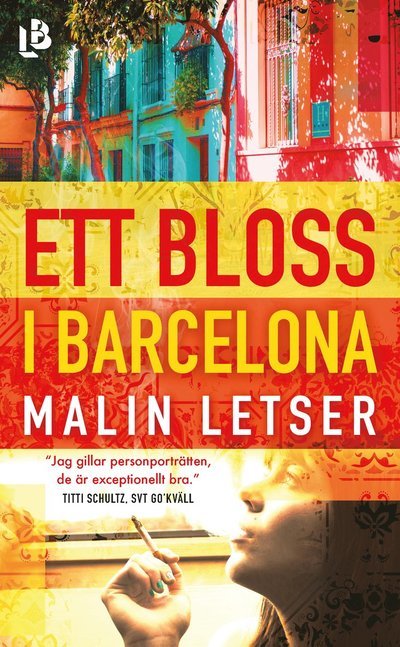 Cover for Malin Letser · Ett bloss i Barcelona (Paperback Book) (2023)