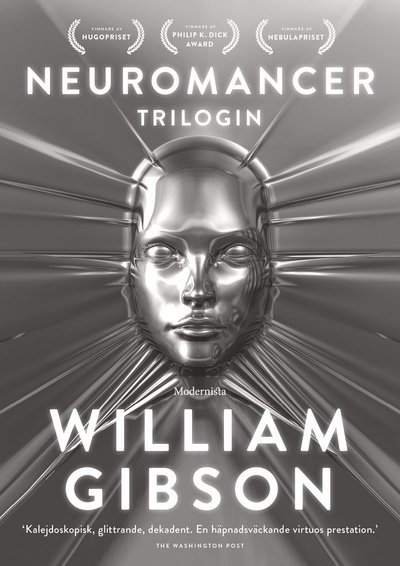 Neuromancer-trilogin - William Gibson - Books - Modernista - 9789178930821 - December 13, 2019