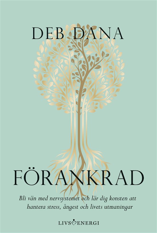 Cover for Deb Dana · Förankrad (Indbundet Bog) (2024)
