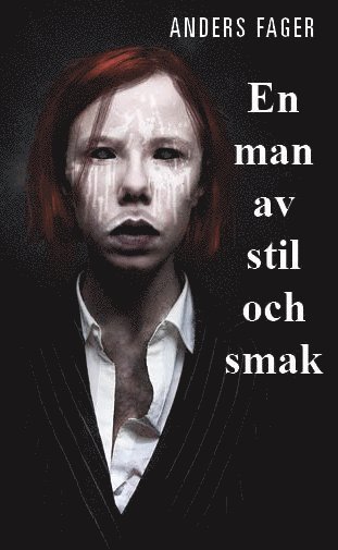 Cover for Anders Fager · Fallet Cornelia Karlsson: En man av stil och smak (Paperback Book) (2015)