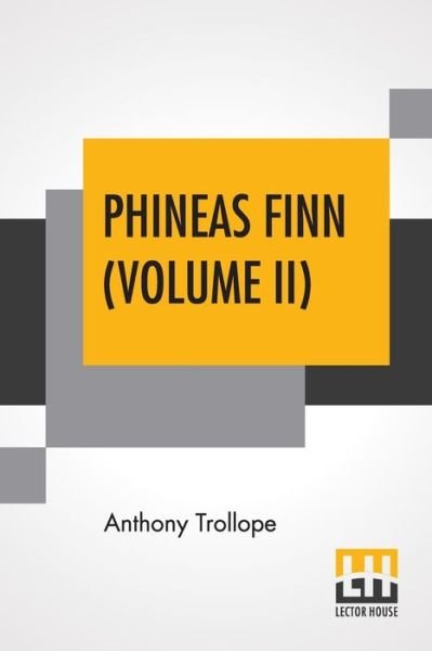 Cover for Anthony Trollope · Phineas Finn (Volume II) (Taschenbuch) (2019)