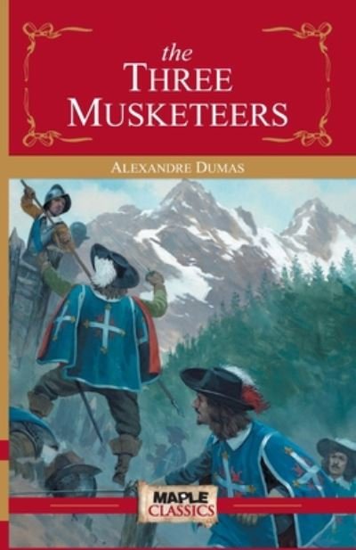 Cover for Alexandre Dumas · The Three Musketeers by Alexandre Dumas (Paperback Book) (2014)