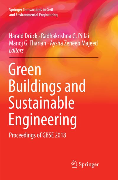 Cover for Green Buildings and Sustainable Engineering: Proceedings of GBSE 2018 - Springer Transactions in Civil and Environmental Engineering (Paperback Book) [Softcover reprint of the original 1st ed. 2019 edition] (2019)
