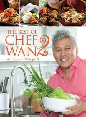 Cover for Chef Wan · The Best of Chef Wan Volume 2: A Taste of Malaysia - The Best of Chef Wan (Paperback Book) (2018)