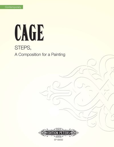 Steps a Composition for a Painting Reher - John Cage - Kirjat - FABER MUSIC - 9790300759821 - maanantai 19. maaliskuuta 2018