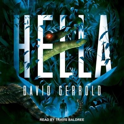 Hella - David Gerrold - Music - TANTOR AUDIO - 9798200266821 - June 16, 2020