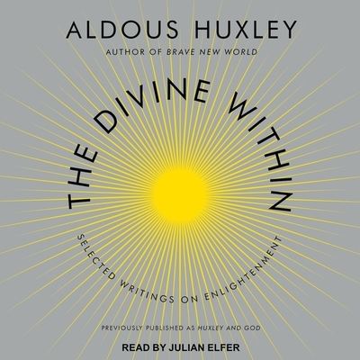 Cover for Aldous Huxley · The Divine Within (CD) (2019)